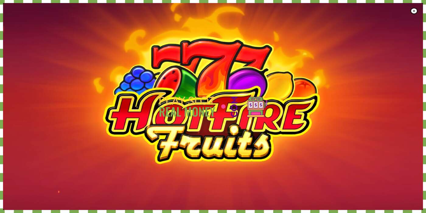 Rauf Hot Fire Fruits fyrir alvöru peninga, mynd - 1