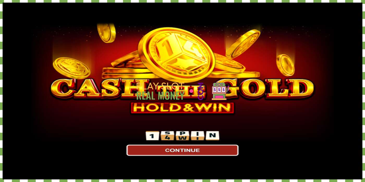 Slot Cash The Gold Hold & Win for real money, picture - 1 Slot Cash The Gold Hold & Win for real money, picture - 1