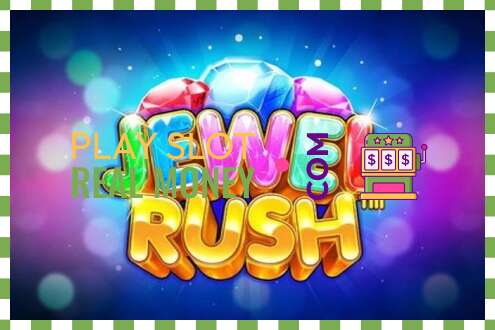 ສະລັອດຕິງ Jewel Rush ສໍາລັບເງິນທີ່ແທ້ຈິງ