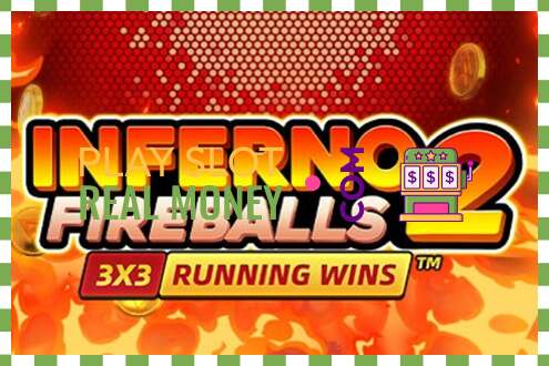 Slot Inferno Fireballs 2 for real money