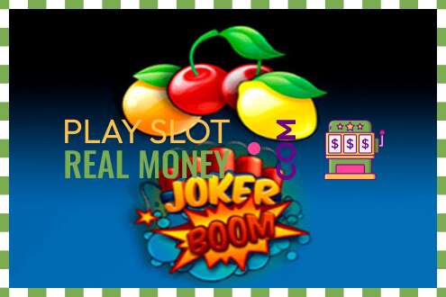 Slot Joker Boom za skutočné peniaze