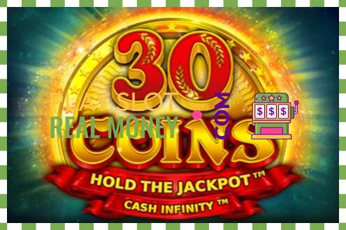 ສະລັອດຕິງ 30 Coins ສໍາລັບເງິນທີ່ແທ້ຈິງ