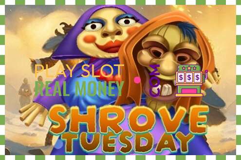 ສະລັອດຕິງ Shrove Tuesday ສໍາລັບເງິນທີ່ແທ້ຈິງ