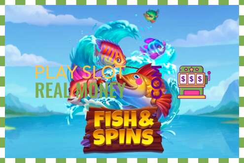 ສະລັອດຕິງ Fish & Spins ສໍາລັບເງິນທີ່ແທ້ຈິງ